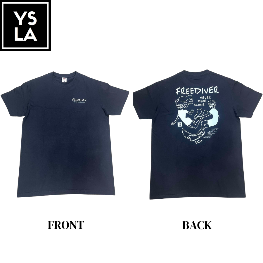 Ysla Never Dive Alone Freediver T-Shirt